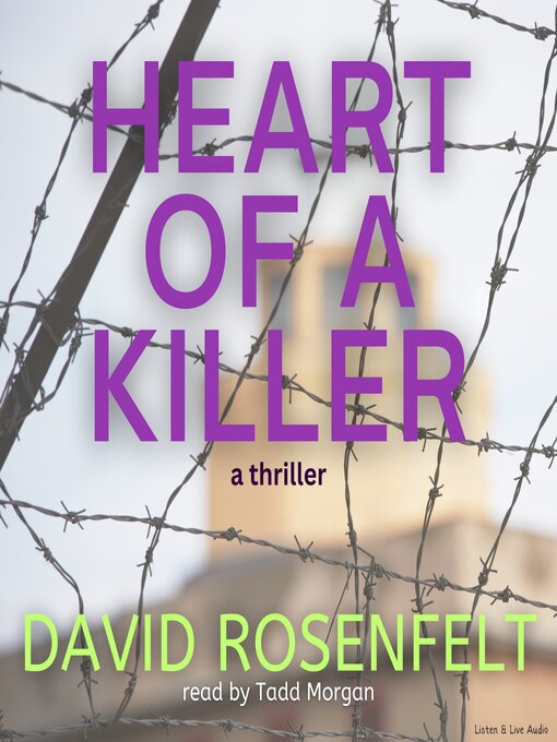 Title details for Heart of a Killer by David Rosenfelt - Available